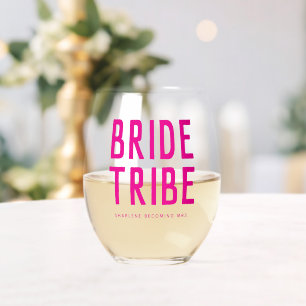 Pink Chic Bride Tribe Bridal Shower Stemless Wine Glass