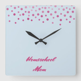 Pink Confetti Homeschool Mom Square Wall Clock