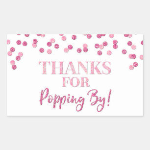 Pink Confetti Thanks for Popping By Sticker