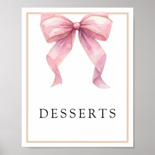 Pink Coquette Bow Desserts Sign