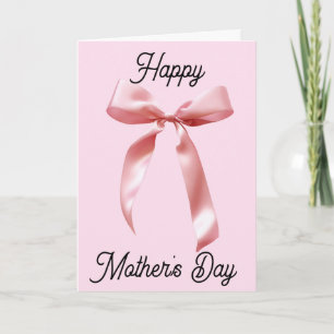 Pink Coquette Bow Happy Mother's Day Card