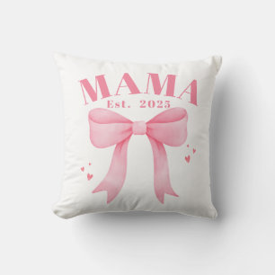 Pink Coquette Mama Est. 2025 New Mom Mothers Day Throw Pillow