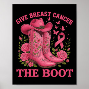 Pink Cowgirl Boots Breast Cancer Awareness Ribbon  Poster
