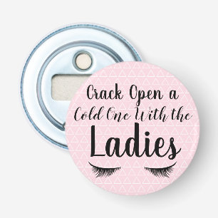 Pink Crack Open a Cold One with the Ladies Eyelash Bottle Opener