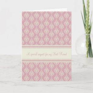 Pink Cream Bridesmaid Best Friend Invitation Card