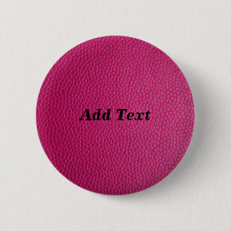 Pink Create Your Own Custom Add Text 2 Inch Round Button