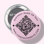 Pink | Custom Business QR Code Button<br><div class="desc">Customizable QR Code button pin,  with a pink background. To generate a new QR code on the design,  add your website URL or social media handle in the " personalize this template" feature.</div>