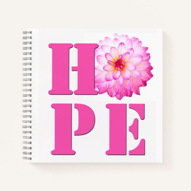 Pink Dahlia Flower Photo HOPE 8x8 Notebook (Front)