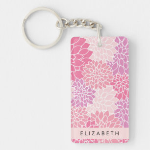Pink Dahlia Flowers, Pattern Of Flowers, Your Name Keychain