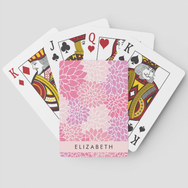 Pink Dahlia Flowers, Pattern Of Flowers, Your Name Playing Cards (Back)