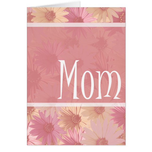 pink daises mom card (Front)