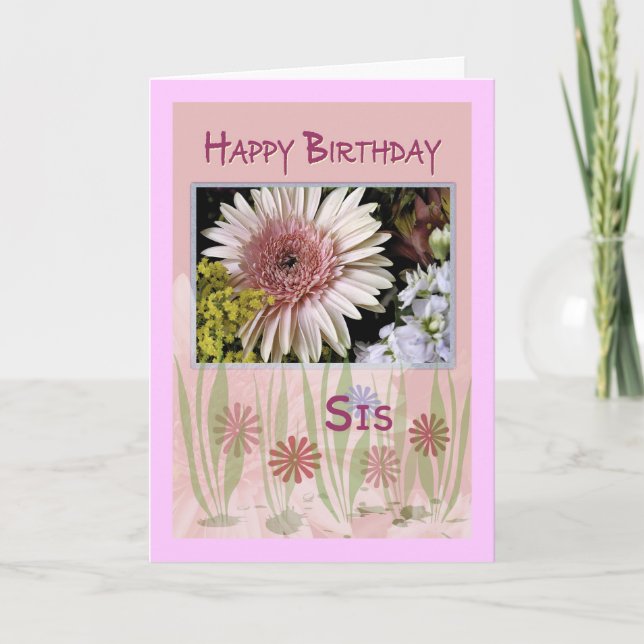 Pink Daisy Floral Bouquet, Sister, Birthday Card (Front)