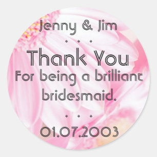 Pink Daisy Thank You Bridesmaid Sticker