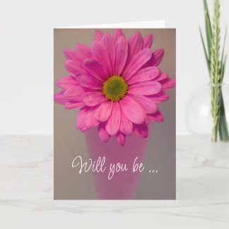 Pink Daisy Will You Be My Bridesmaid? Invitation