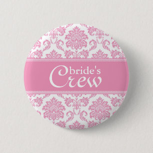 Pink Damask Bride's Crew Button