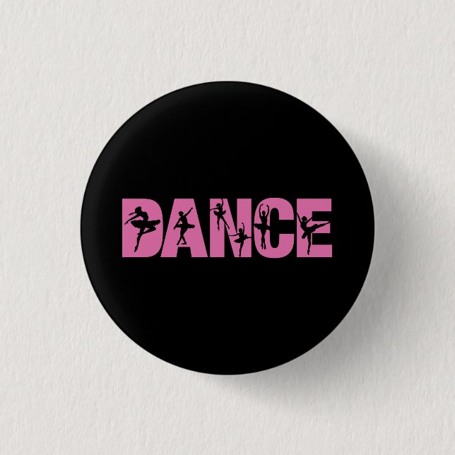 Pink DANCE with Ballerina Cutouts 1 Inch Round Button (Front)