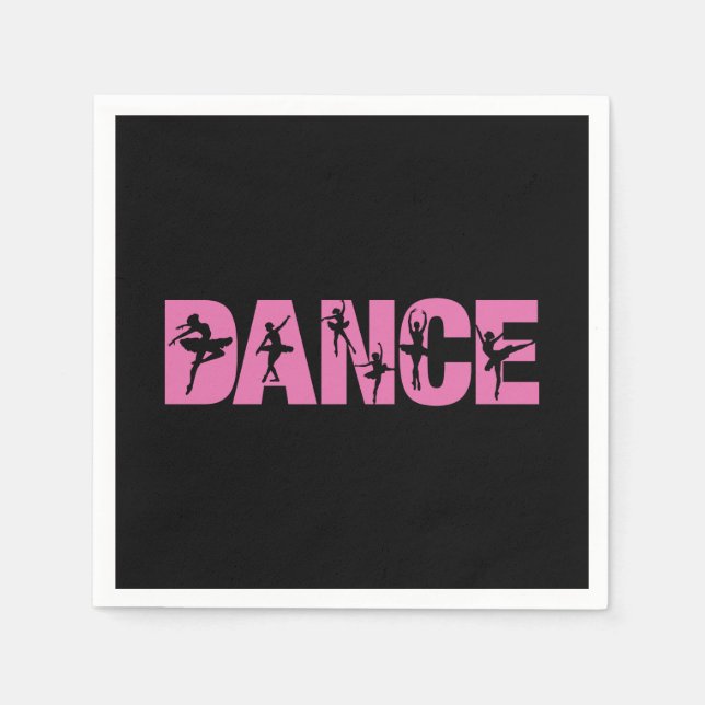 Pink DANCE with Ballerina Cutouts Napkin (Front)