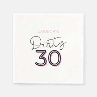 Pink Dirty Thirty Custom Name Birthday Napkins