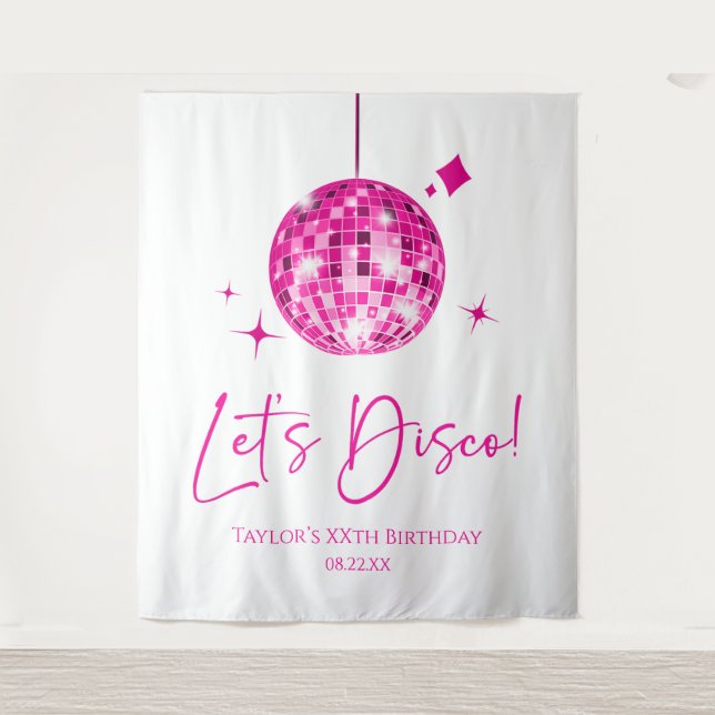 Pink Disco Ball Let's Disco Birthday Party Tapestry (Front)