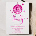 Pink Disco Ball Thirty 30th Birthday Party Invitation<br><div class="desc">This is a Pink Disco Ball Thirty 30th Birthday Party Invitation!</div>