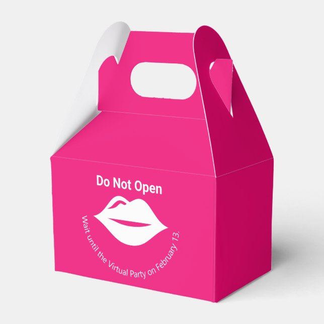 Pink Do Not Open until Virtual Party Galentine's Favor Box (Front Side)