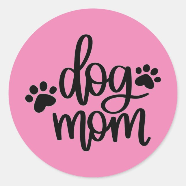 Pink Dog Mom Paws Classic Round Sticker (Front)