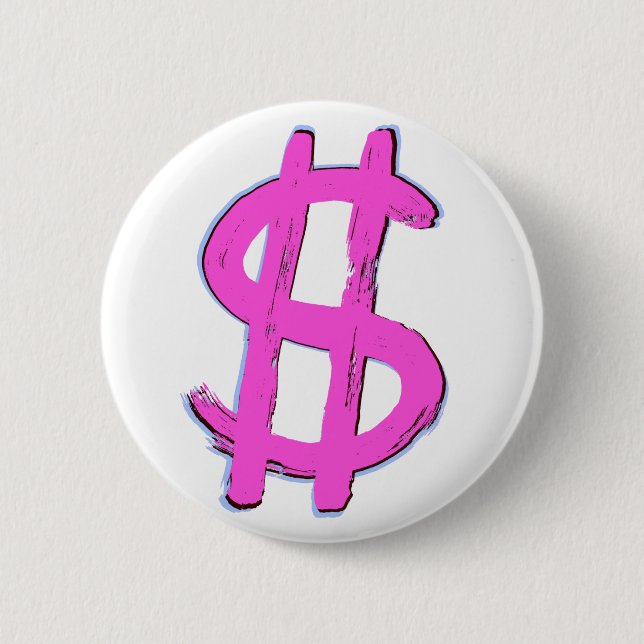 Pink Dollar Sign 2 Inch Round Button (Front)