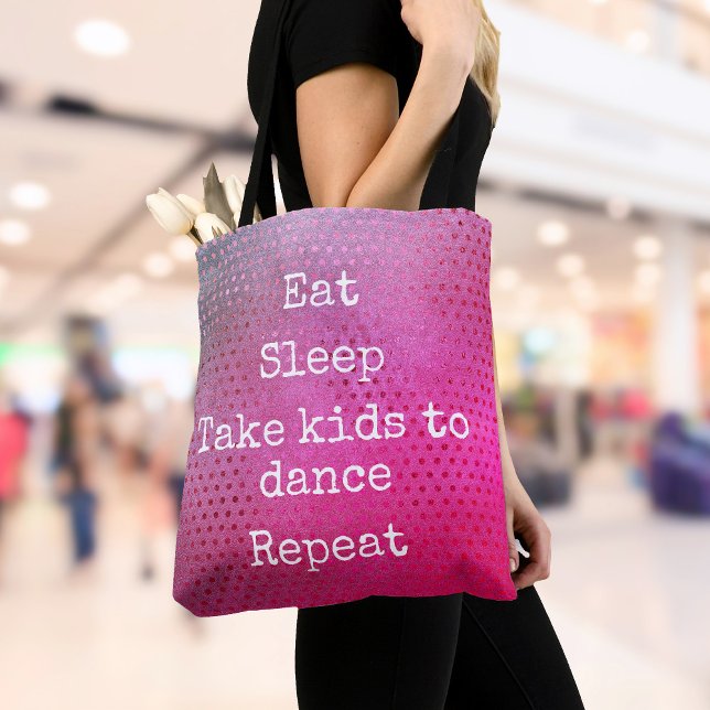 Pink Dots Pattern Eat Sleep Kids To Dance Repeat Tote Bag (Creator Uploaded)
