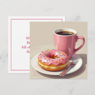 Pink Doughnut and Coffee   Keeping in Touch Card