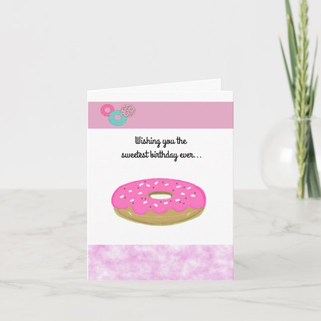 Pink Doughnut Sweetest Birthday Ever Card (Front)