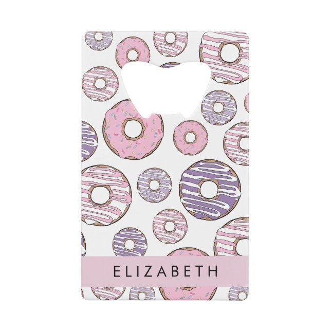 Pink Doughnuts, Purple Doughnuts, Sprinkles, Your  Credit Card Bottle Opener (Front)