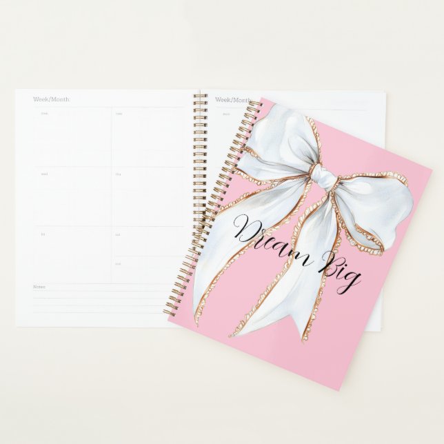 Pink Dream Big White Bow Planner (Display)