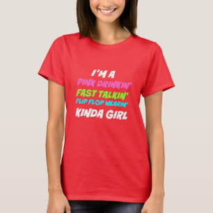 Pink Drinkin' Kinda Girl Women's Hanes T-Shirt