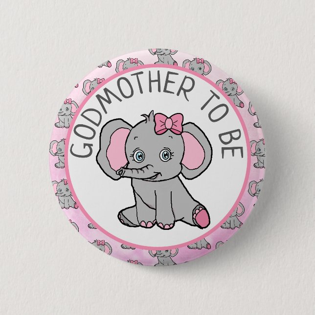 Pink Elephant Big Godmother to Be Baby Shower 2 Inch Round Button (Front)