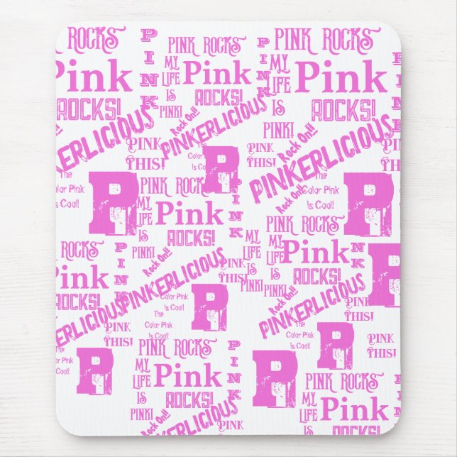 PINK EVERYTHING  MOUSE PAD (Front)