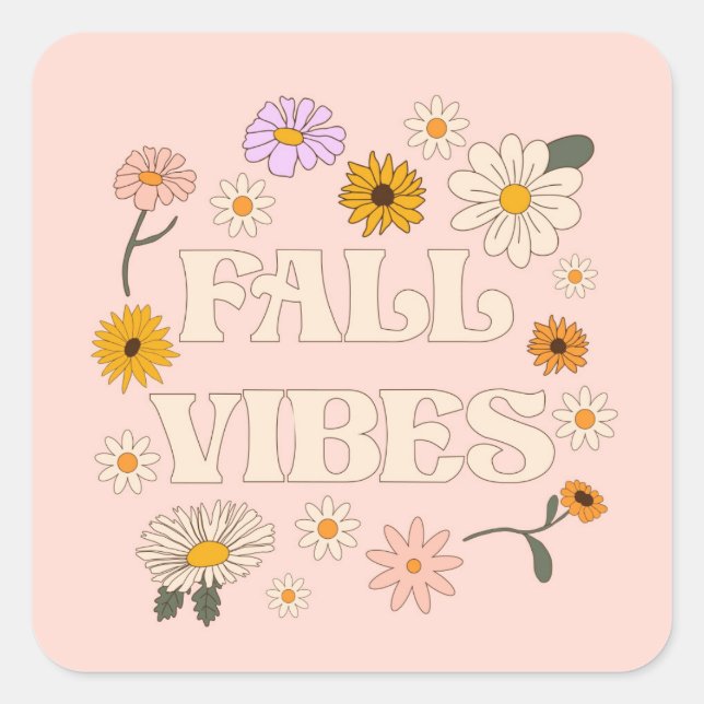 Pink Fall Vibes Square Sticker (Front)