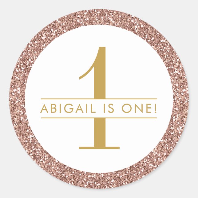 Pink First Birthday Rose Gold Glitter Classic Round Sticker (Front)