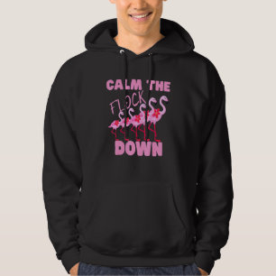 Pink Flamingo Calm The Flock Down Bird Girls Summe Hoodie