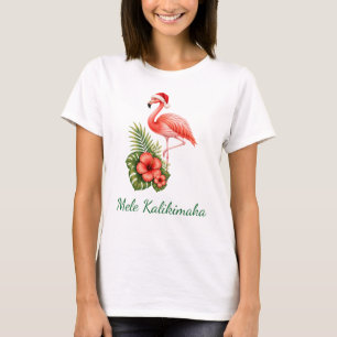 • Pink Flamingo Christmas Mele Kalikimaka T-Shirt