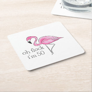 Pink Flamingo Oh Flock I'm 50 Square Paper Coaster