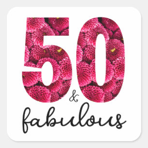 Pink Floral 50 and Fabulous 50th Birthday Party Square Sticker