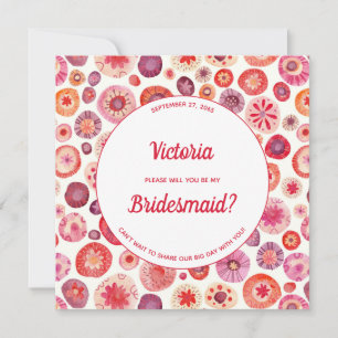 Pink Floral Abstract Pattern Be My Bridesmaid Invitation