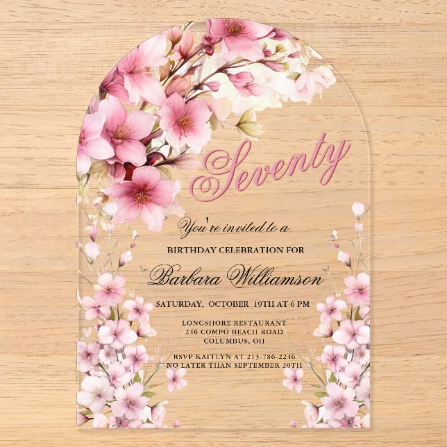 Pink Floral Arch Elegance 70th Birthday Party Acrylic Invitations (Front)