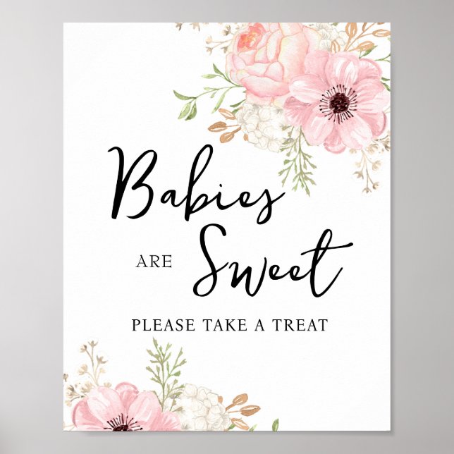 Pink Floral Babies are Sweet Sign (Front)