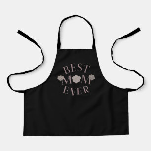 Pink Floral Best Mom Ever Apron