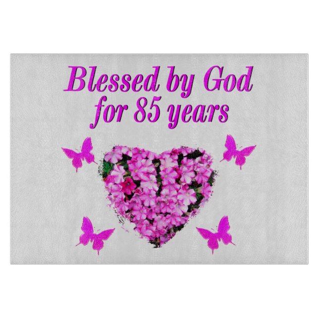 PINK FLORAL BLESSED BY GOD FOR 85 YEARS CUTTING BOARD (Front)