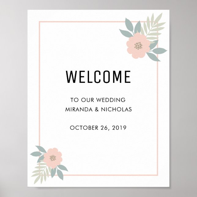 Pink floral border wedding welcome sign / poster (Front)