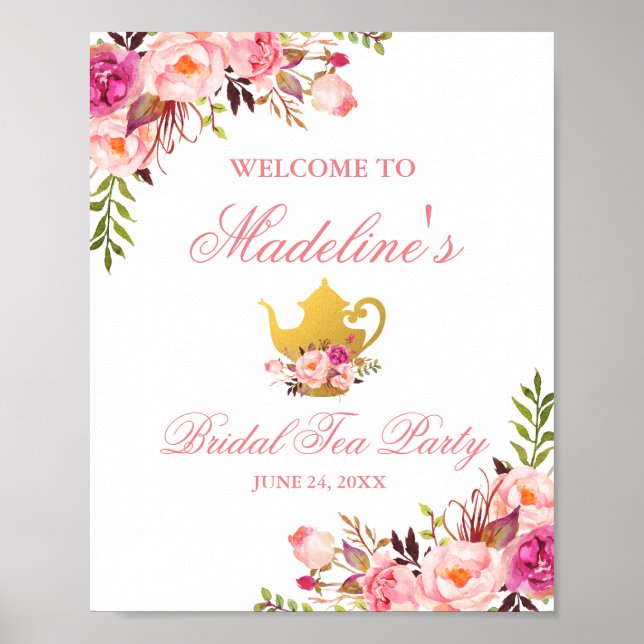 Pink Floral Bridal Shower Tea Party Welcome Poster (Front)