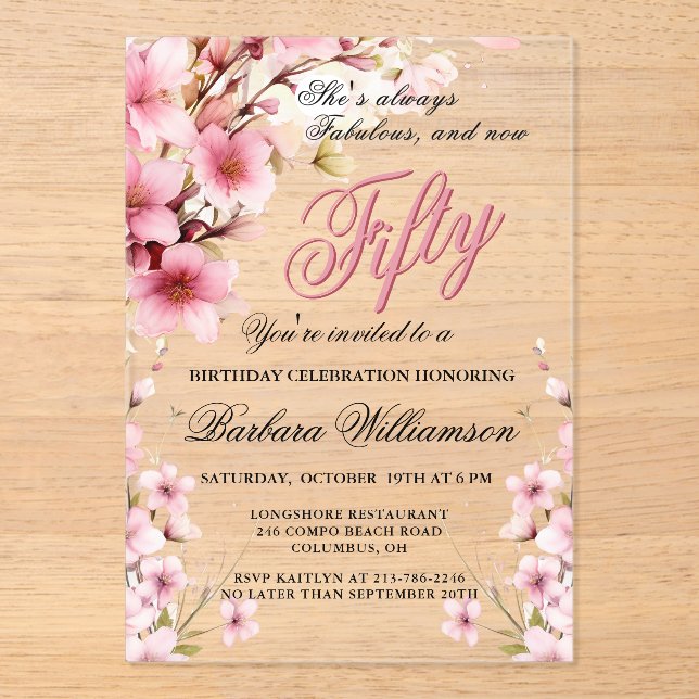 Pink Floral Elegance 50th & Fab Birthday Party Acrylic Invitations (Front)