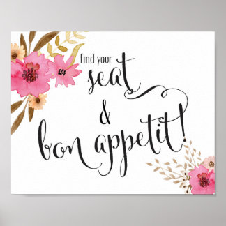 Pink Floral Find Your Seat & Bon Appetit Wedding Poster
